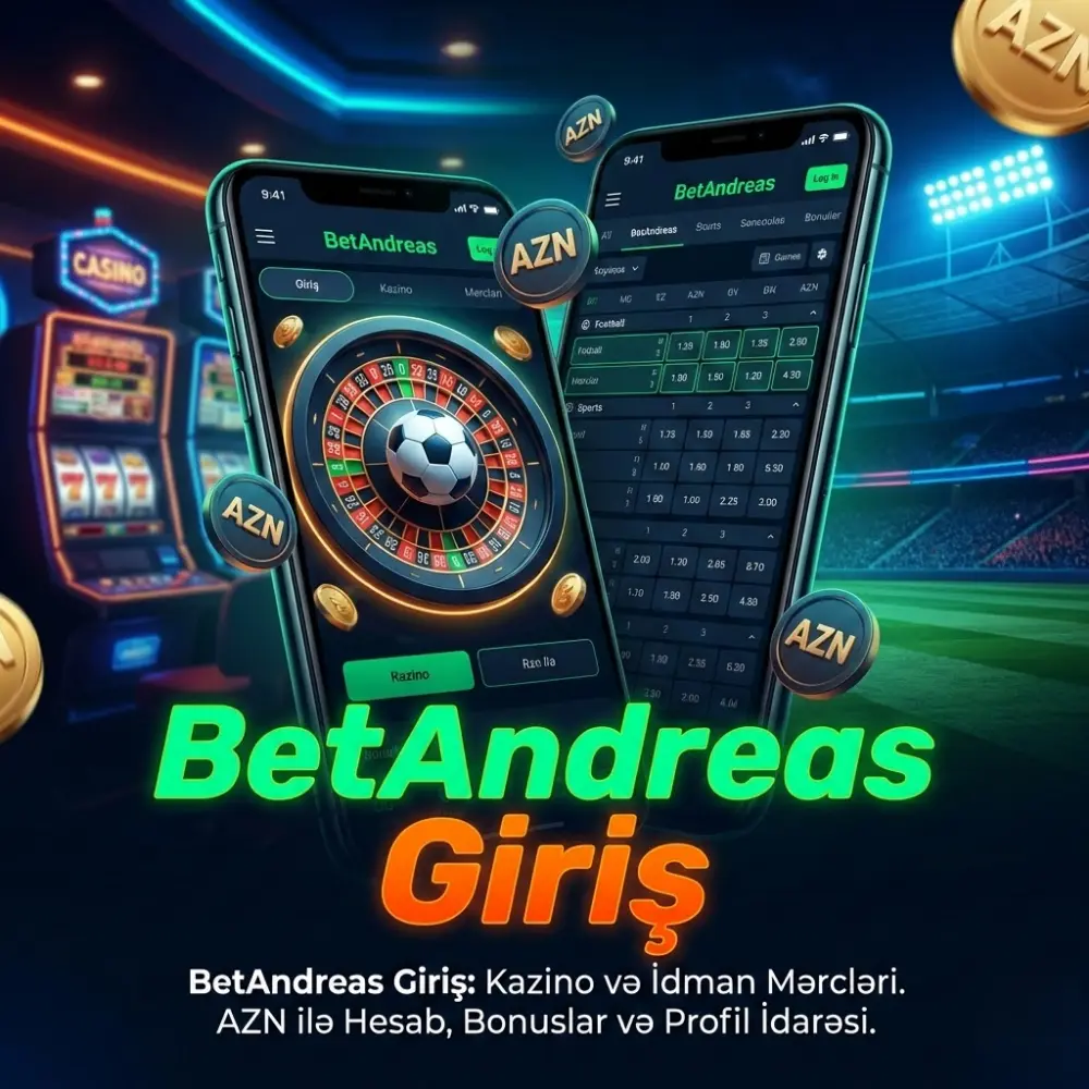 BetAndreas Giriş Haqqında Ümumi Məlumat